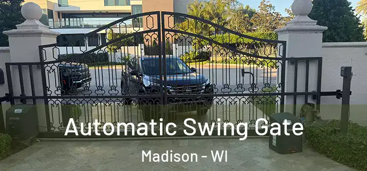 Automatic Swing Gate Madison - WI