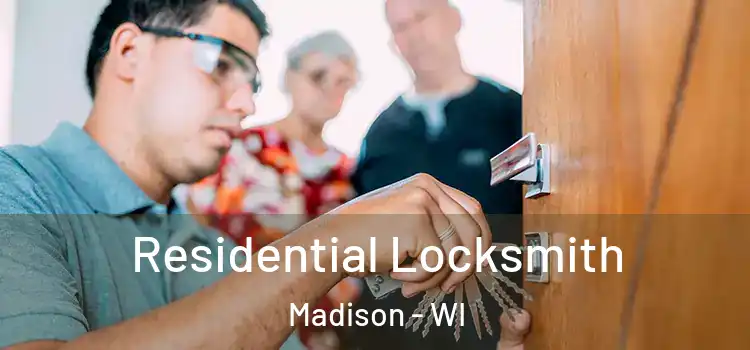 Residential Locksmith Madison - WI